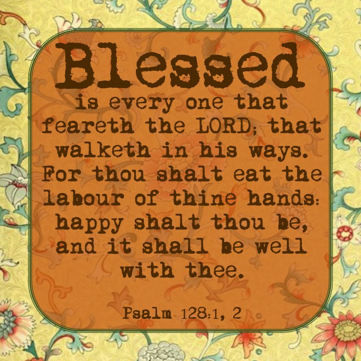 Psalm 128 1 2 English