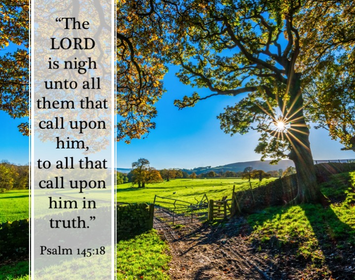 Psalm 145 18 English Kjv Bible Verses