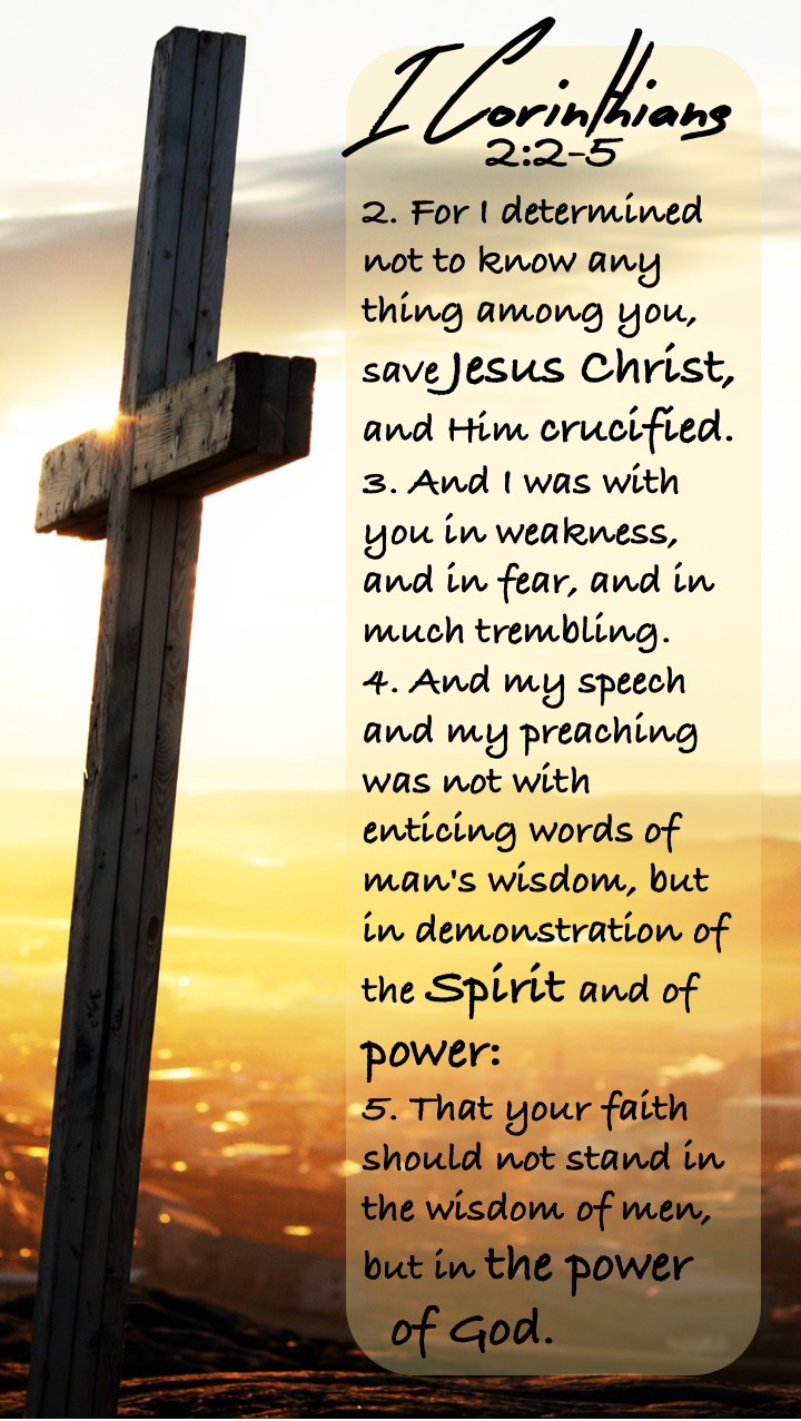 I Corinthians 2 2-5 KJV