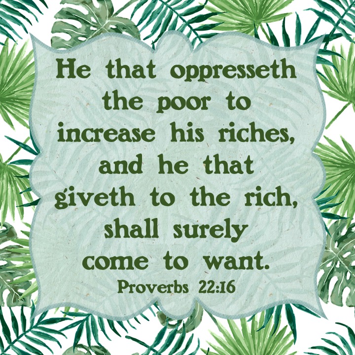 Proverbs 22 16.jpg