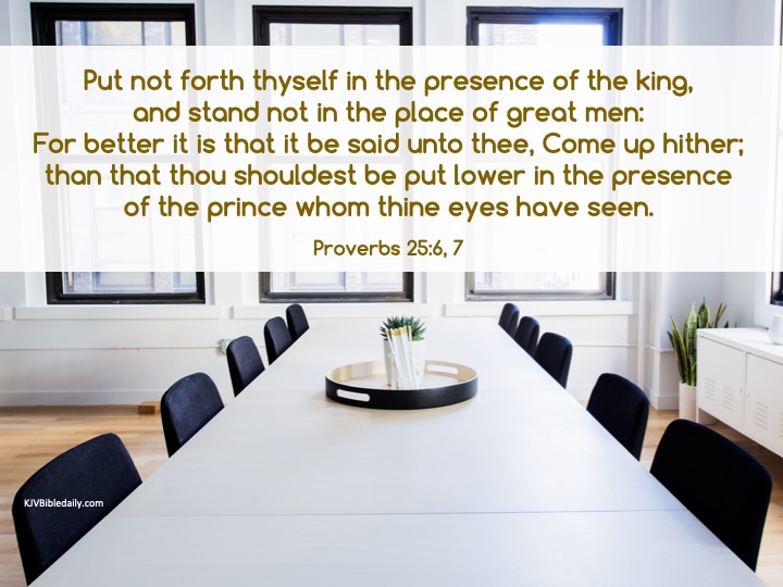 Proverbs 25 6, 7 KJV.jpg