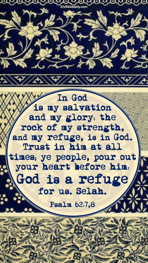 Psalm  62-7,8 KJV.jpg