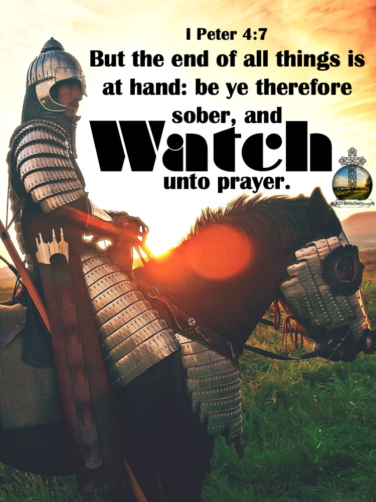 I Peter 4 7 KJV.jpg