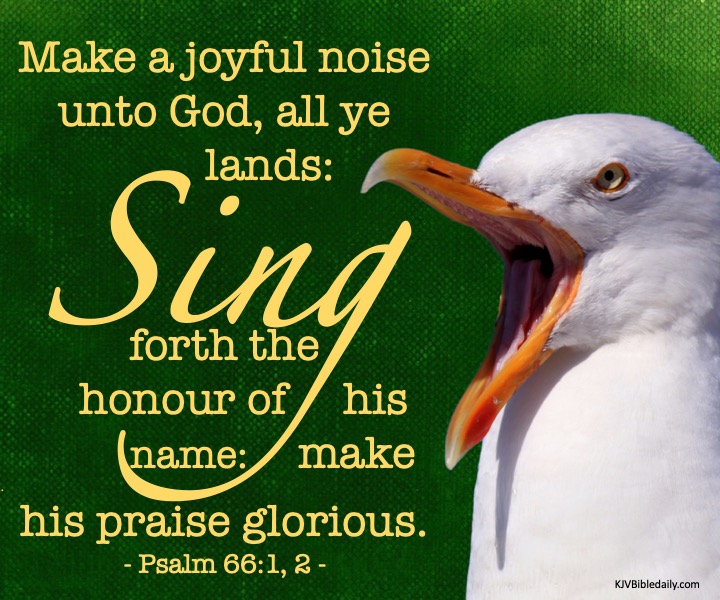 Psalm 66 1, 2 KJV