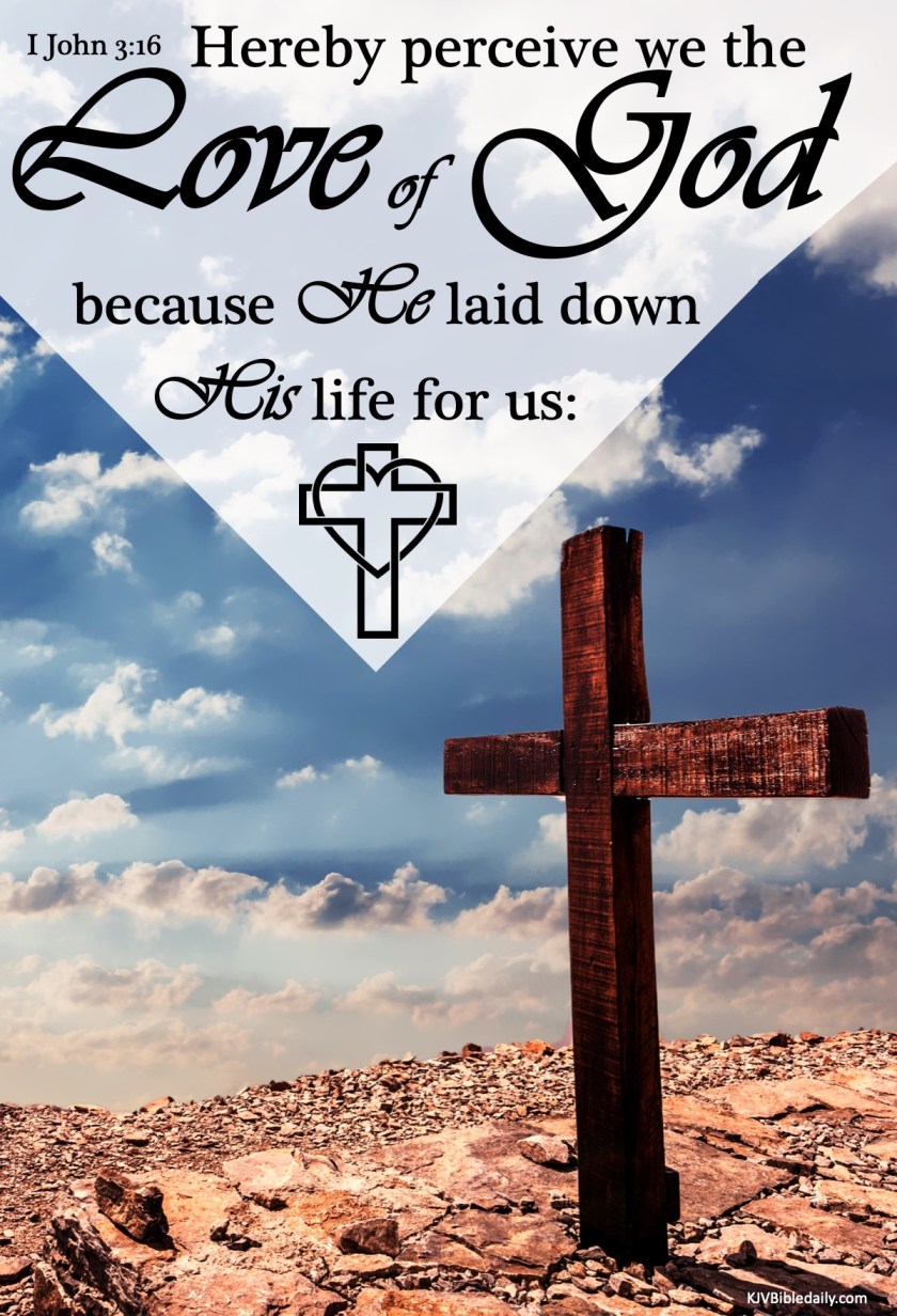 I John 3-16 KJV