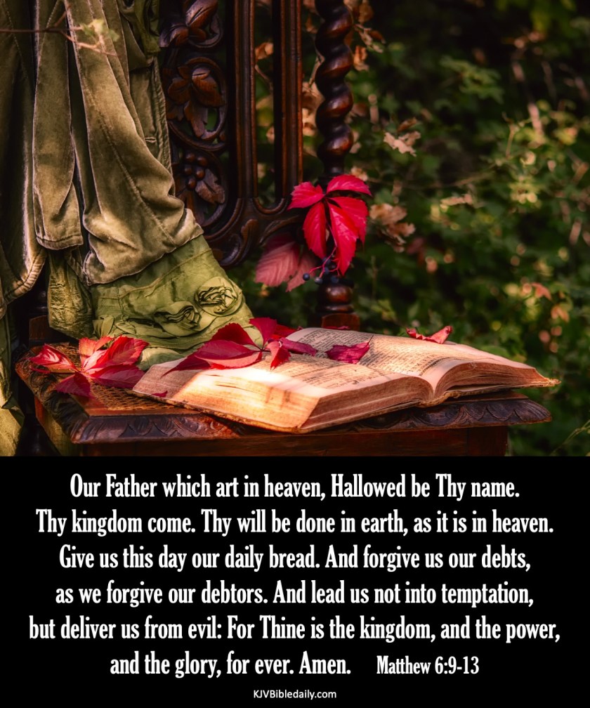 Matthew 6-9-13 KJV
