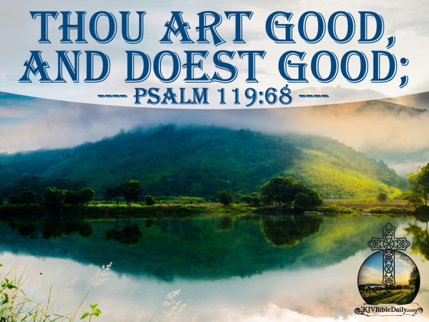 Psalm 119 68 KJV.jpg