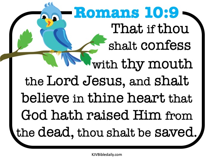 Kids - Romans 10-9 KJV