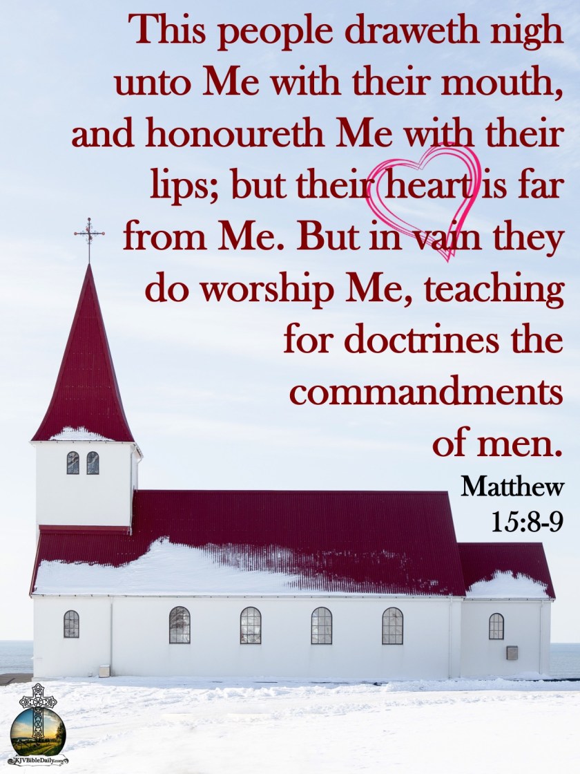 Matthew 15-8-9 KJV.jpg