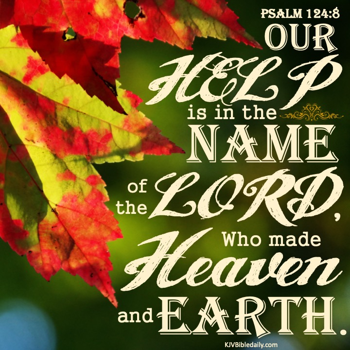 Psalm 124 8 KJV.jpg