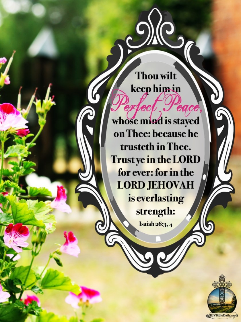 Isaiah 26-3, 4 KJV.jpg