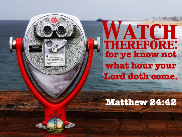 Matthew 24-42 KJV.jpg