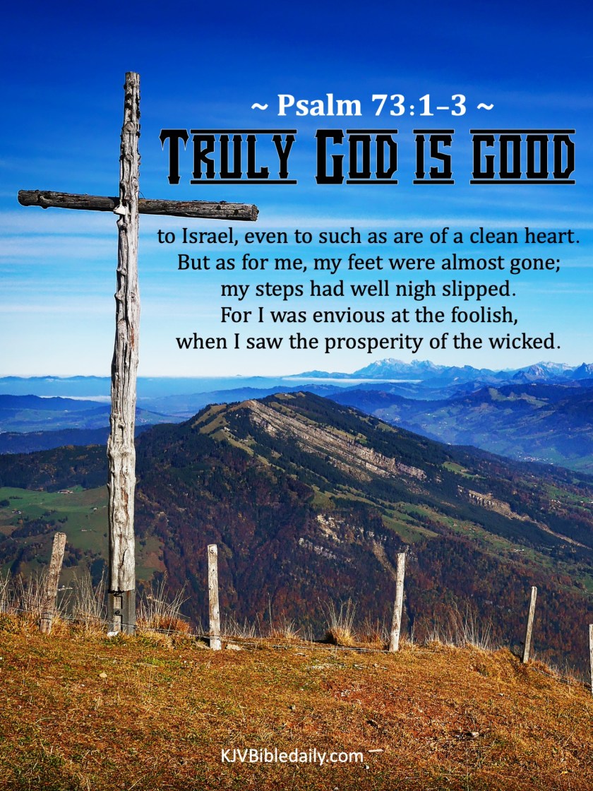 Psalm 73-1-3 KJV.jpg