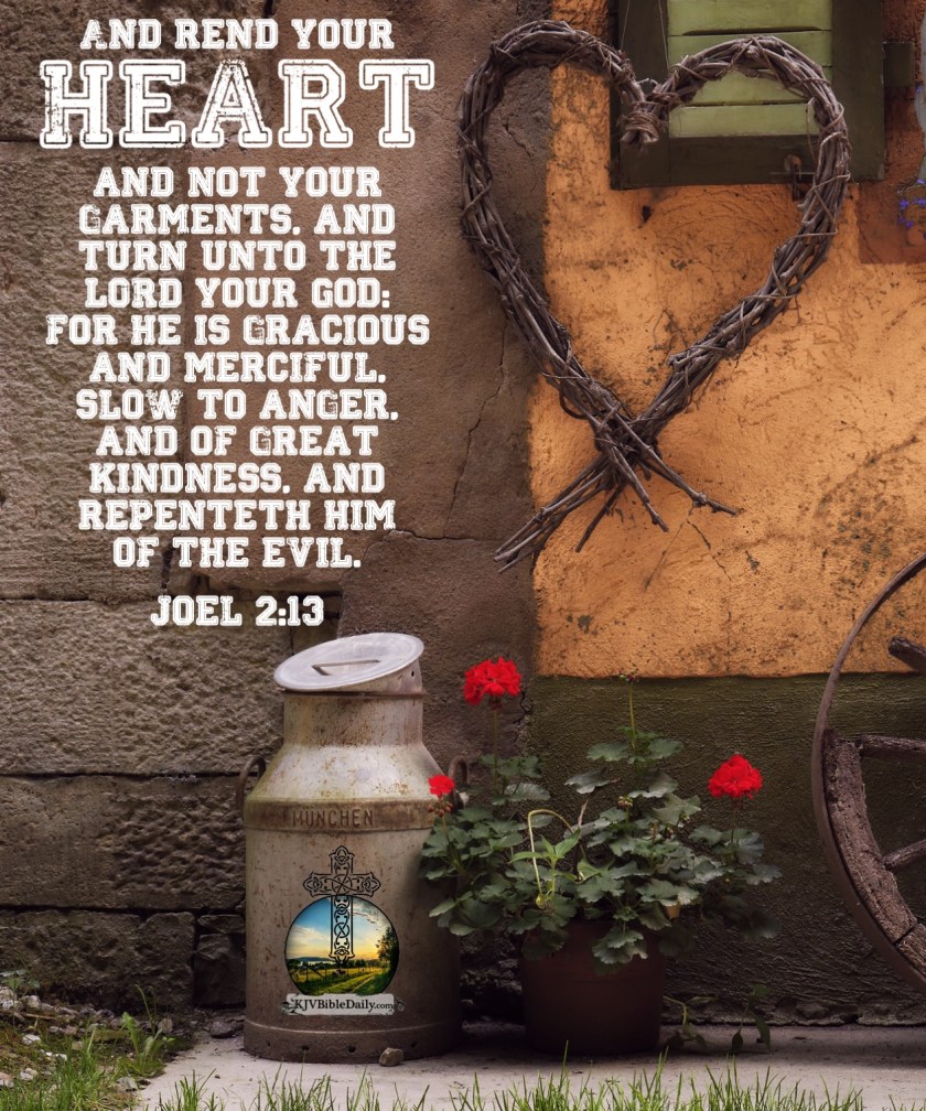 Joel 2 13 KJV
