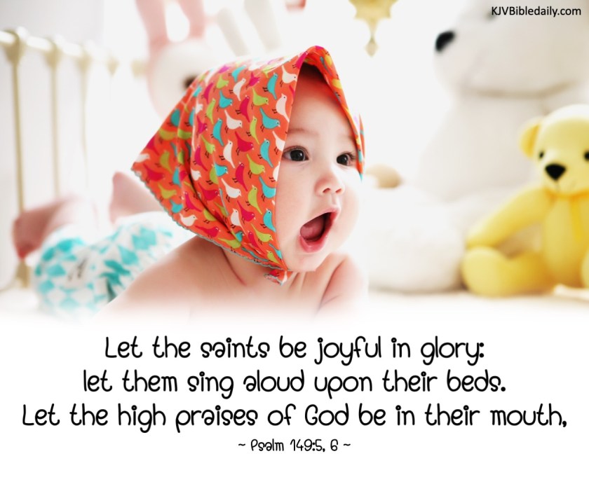 Psalm 149-5, 6 KJV