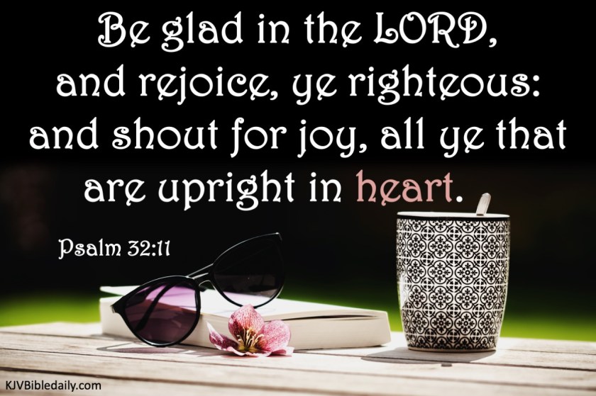 Psalm 32-11 KJV.jpg