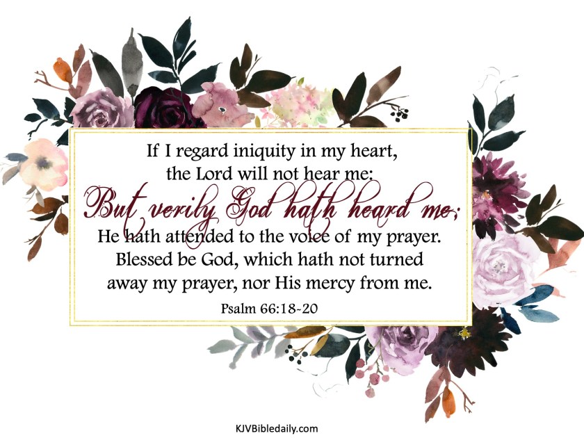 Psalm 66-18-20 KJV.jpg